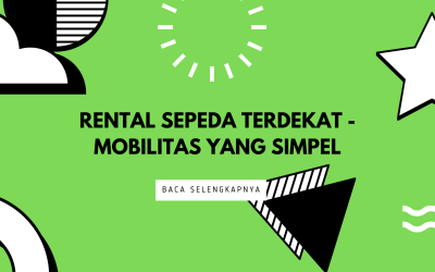 Rental Sepeda Terdekat – Mobilitas Yang Simpel