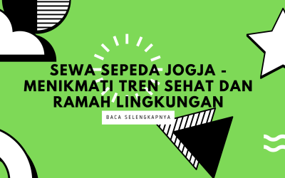 Sewa Sepeda Jogja – Menikmati Tren Sehat dan Ramah Lingkungan