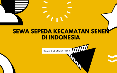 Sewa Sepeda Kecamatan Senen di Indonesia- Jalan-jalan Jadi Lebih Keren Bareng Pondok Sepeda!
