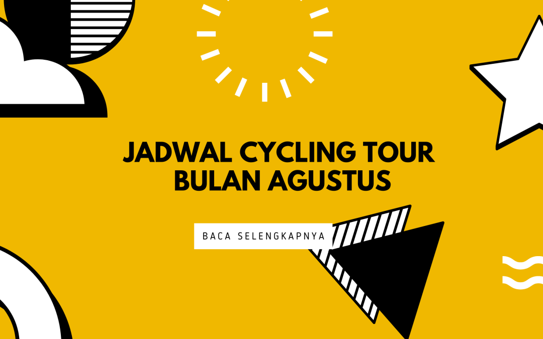 cycling tour bulan Agustus